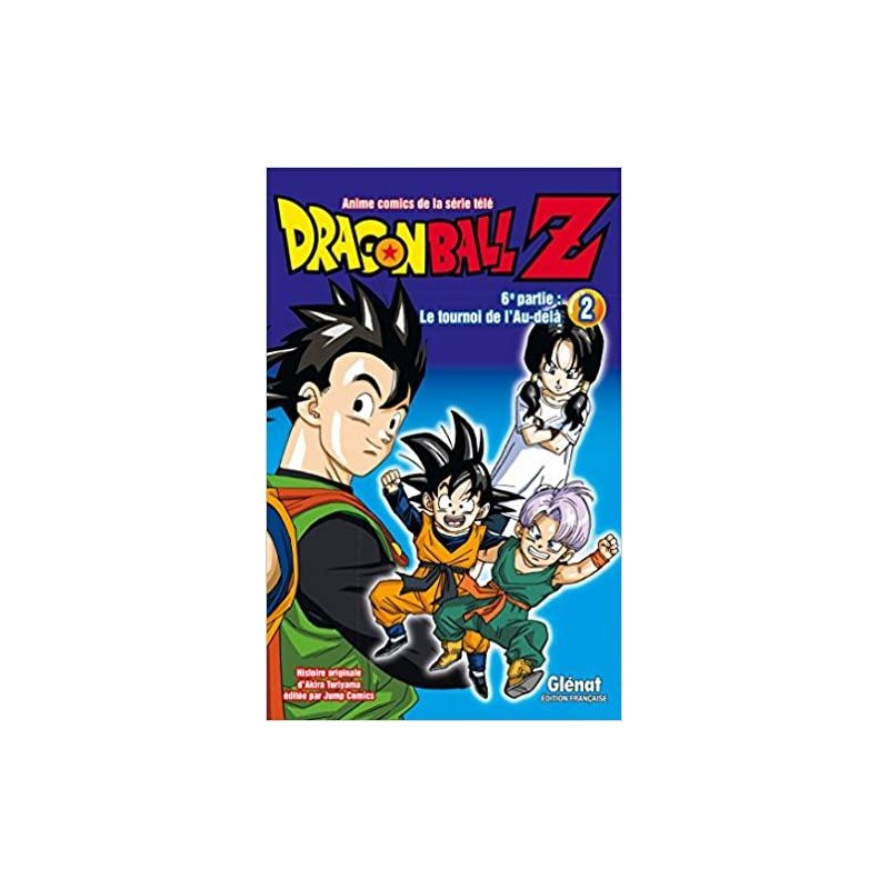 Dragon Ball  Z - Sixième partie - Tome 2