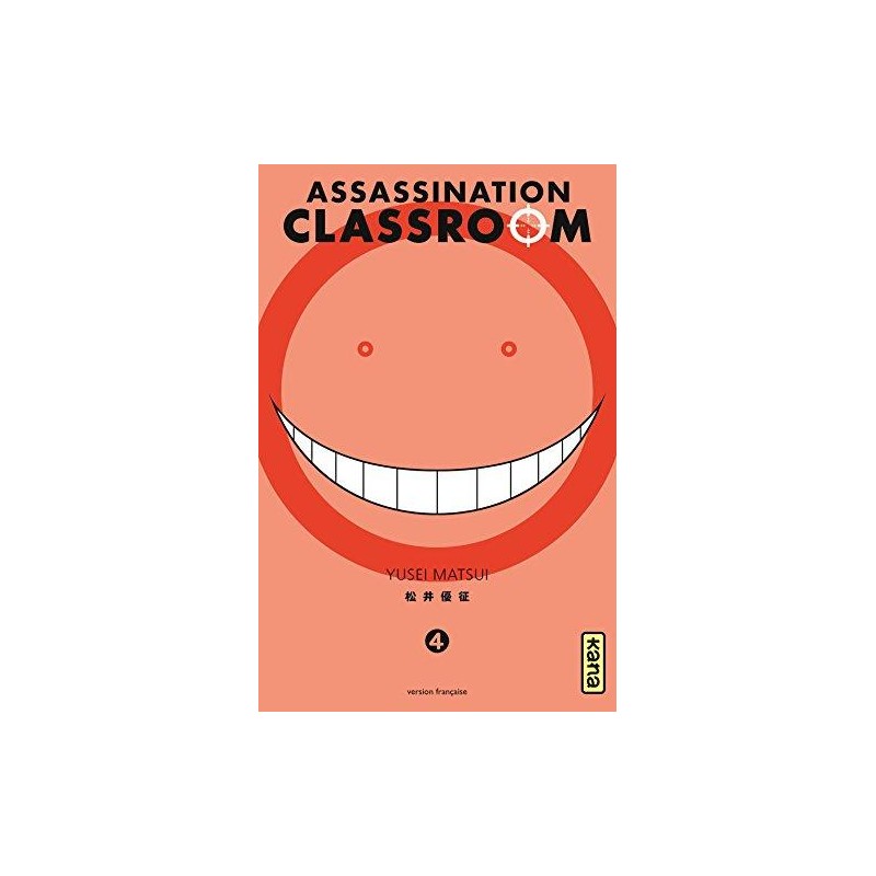ASSASSINATION CLASSROOM - Tome 4