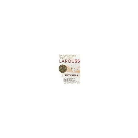 PCCD/ED - Encyclopédie Universelle Larousse intégrale