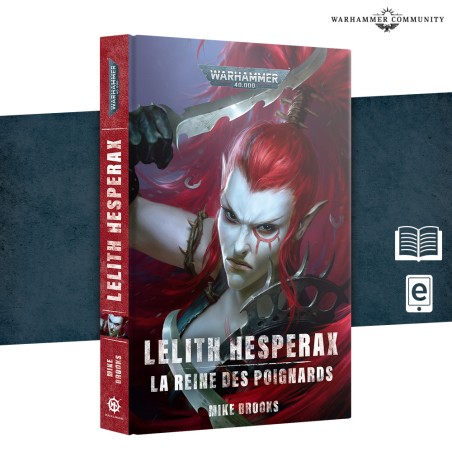 LELITH HESPERAX: LA REINE DES POIGNARDS