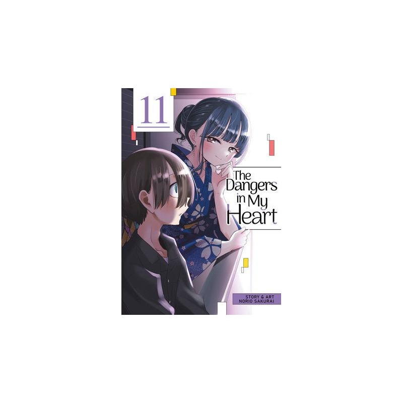 THE DANGERS IN MY HEART - Tome 11