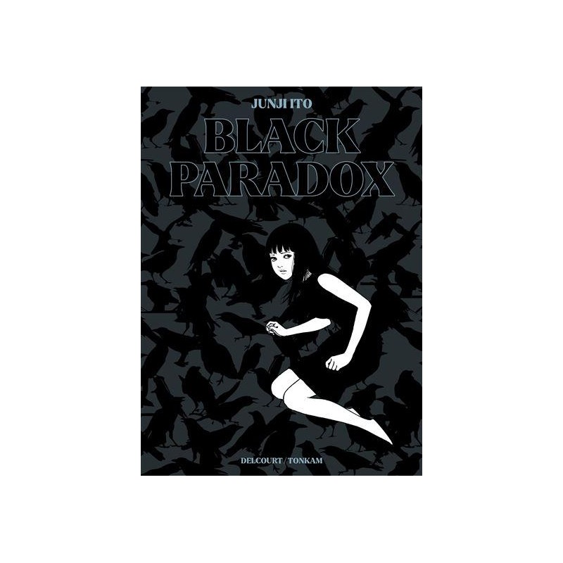 BLACK PARADOX - JUNJI ITO - Edition Prestige