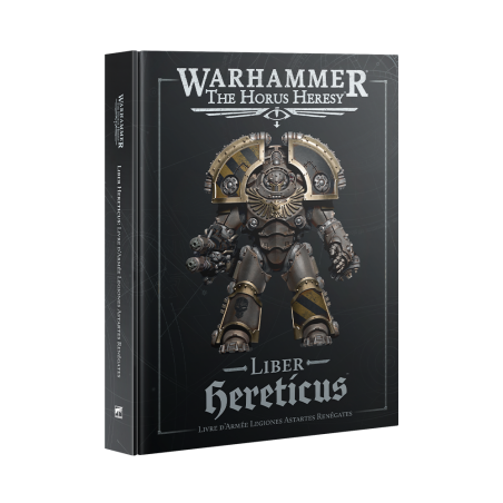 HORUS HERESY: LIBER HERETICUS (FRANCAIS)