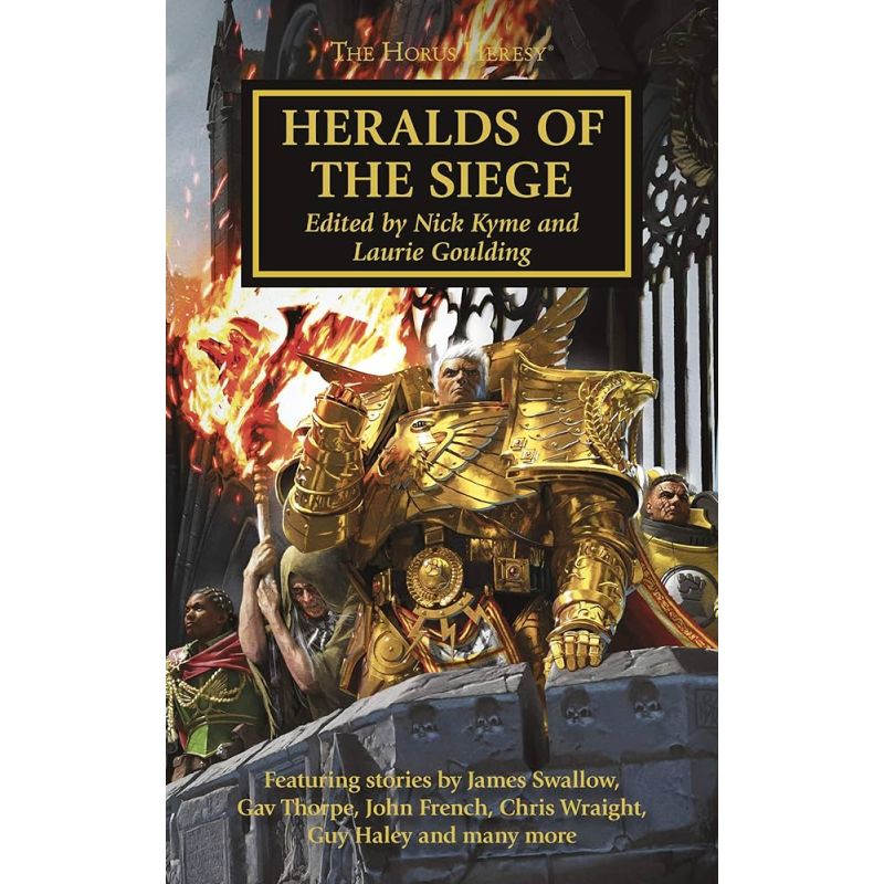 HORUS HERESY: HERALDS OF THE SIEGE (HB)