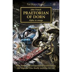 HORUS HERESY: PRAETORIAN OF DORN (PB)