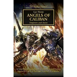 HORUS HERESY: ANGELS OF CALIBAN (A5 HB)
