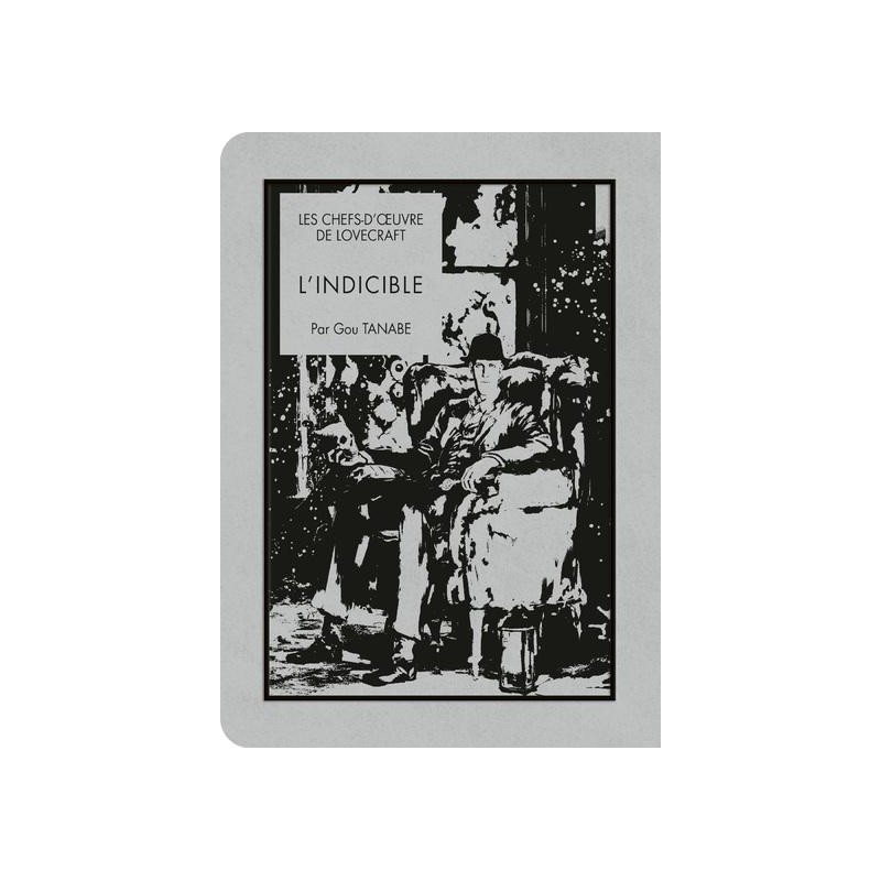 LES CHEFS D'OEUVRE DE LOVECRAFT - L'indicible