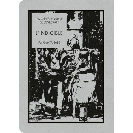 LES CHEFS D'OEUVRE DE LOVECRAFT - L'indicible