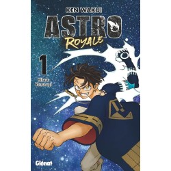 ASTRO ROYALE - Tome 1 - EDITION COLLECTOR HIBARU 