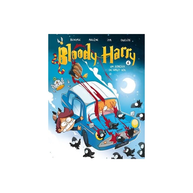 BLOODY HARRY - Un sorcier de haut vol - Tome 5 