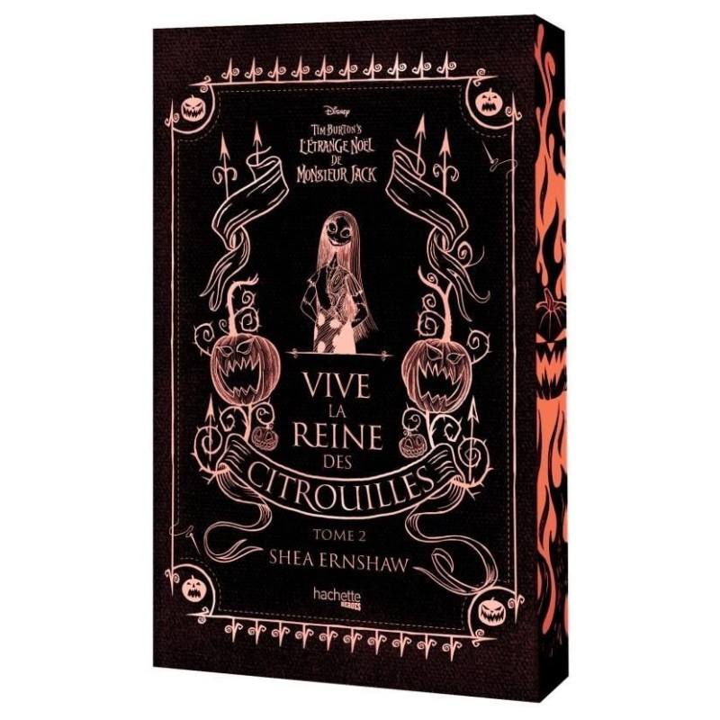 L'ETRANGE NOEL DE MR JACK - VIVE LA REINE DES CITROUILLES - Tome 2 