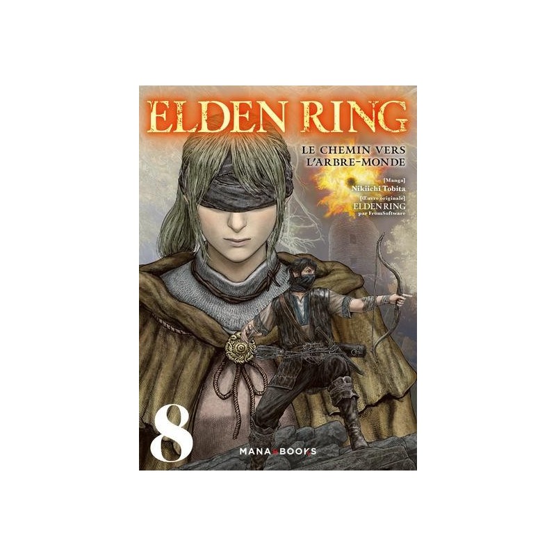 ELDEN RING - Le chemin de l'Arbre-Monde - Tome 8 