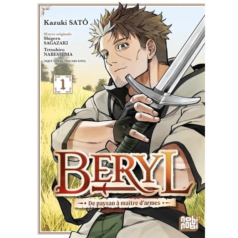 BERYL - DE PAYSAN A MAITRE D'ARMES - Tome 1 