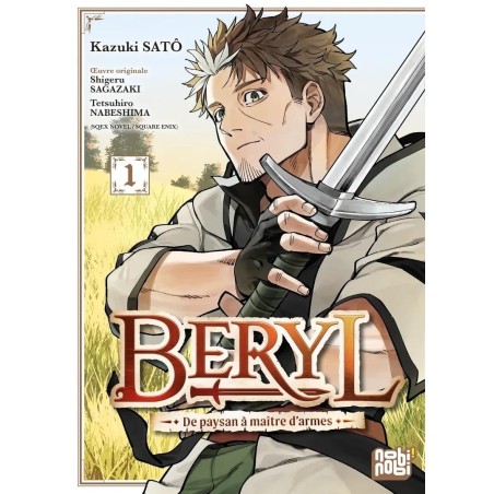 BERYL - DE PAYSAN A MAITRE D'ARMES - Tome 1 