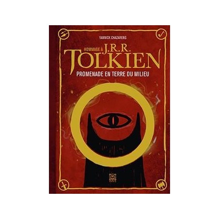 HOMMAGE A J. R. R. TOLKIEN (Nouvelle édition) 