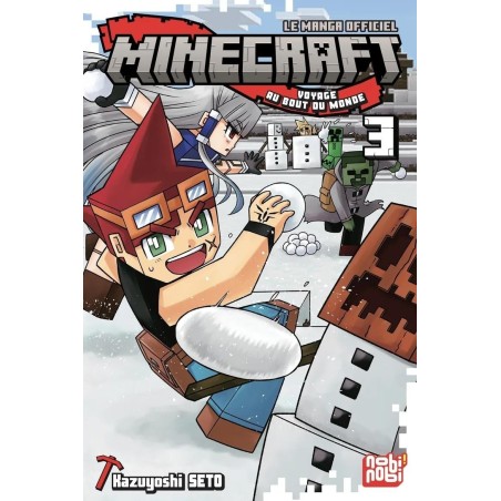 MINECRAFT - Le manga officiel - Voyage au bout du monde - Tome 3 