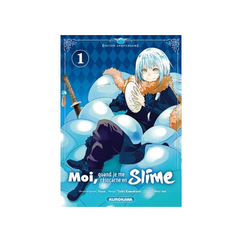 MOI QUAND JE ME REINCARNE EN SLIME - Tome 1 - EDITION 20 ANS 