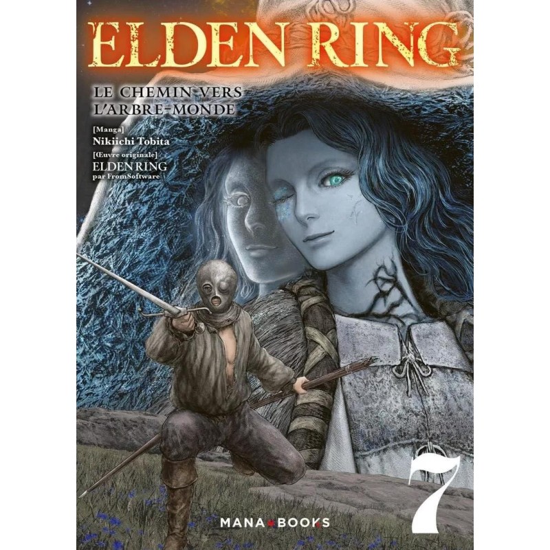 ELDEN RING - Le chemin de l'Arbre-Monde - Tome 7 