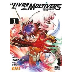 LE LIVRE DES MULTIVERS - Tome 1 2