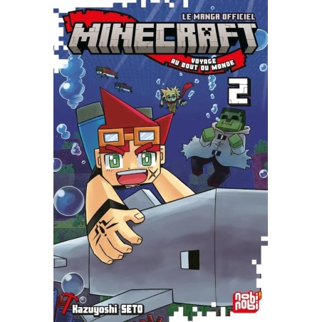MINECRAFT - Le manga officiel - Voyage au bout du monde - Tome 2 