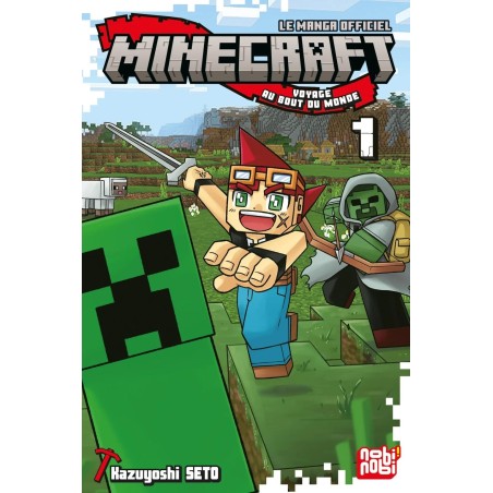 MINECRAFT - Le manga officiel - Voyage au bout du monde - Tome 1 