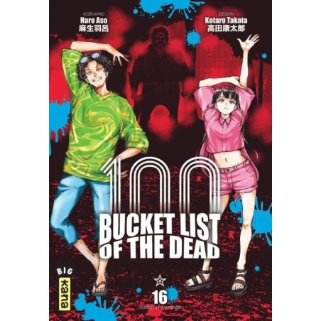 BUCKET LIST OF THE DEAD - Tome 16 