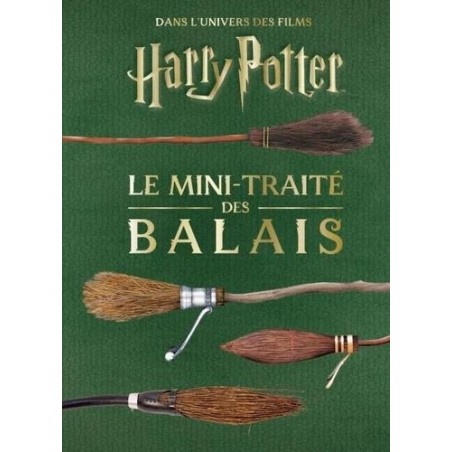 HARRY POTTER - Les mini-grimoires T05 : Le mini-traité des balais 