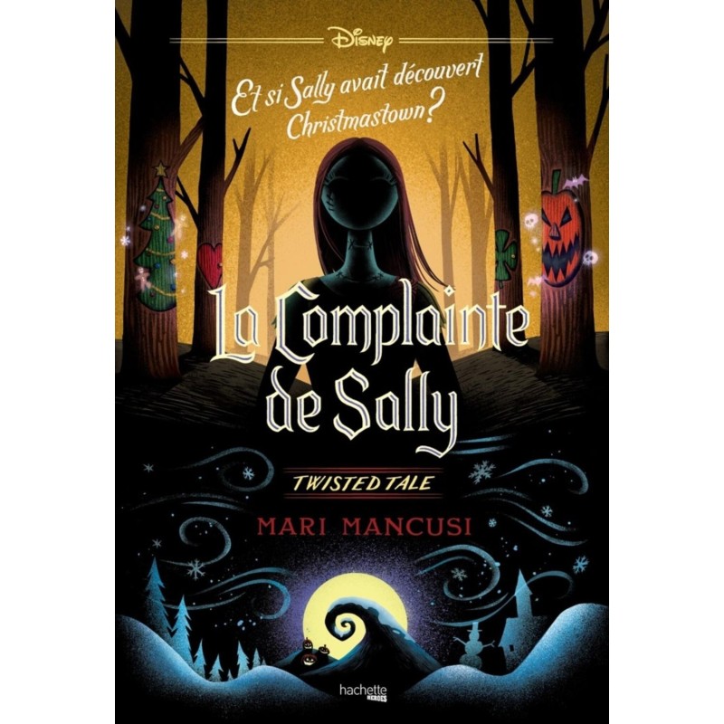Twisted Tale Disney - La complainte de Sally 