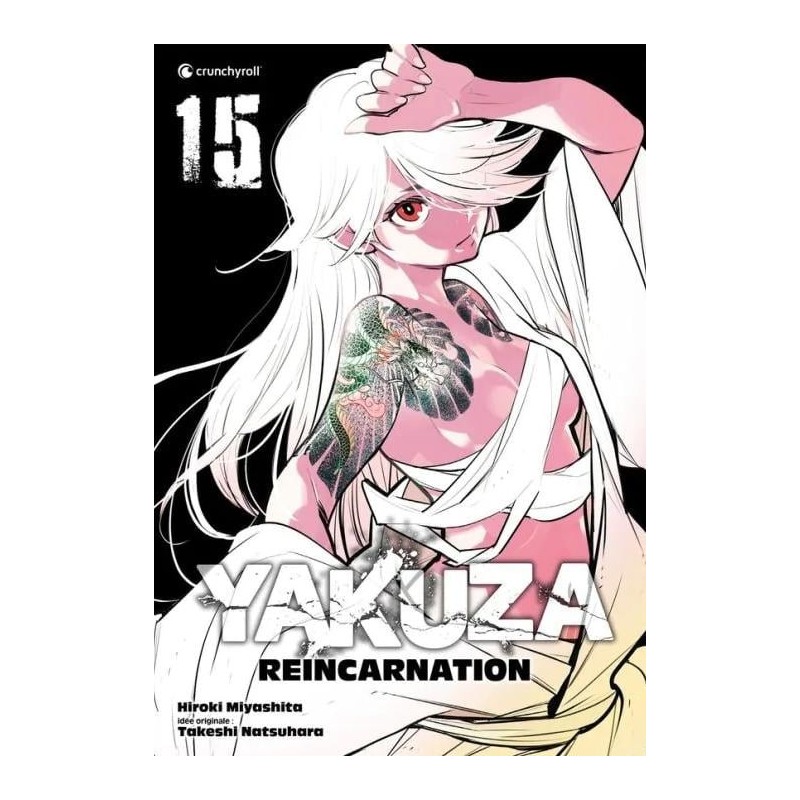 YAKUZA REINCARNATION - Tome 15 