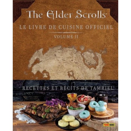 THE ELDER SCROLLS : Le livre de cuisine officiel - Tome 2 