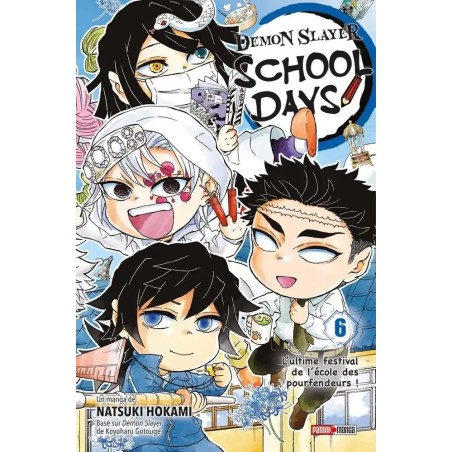 DEMON SLAYER SCHOOL DAYS - Tome 6 