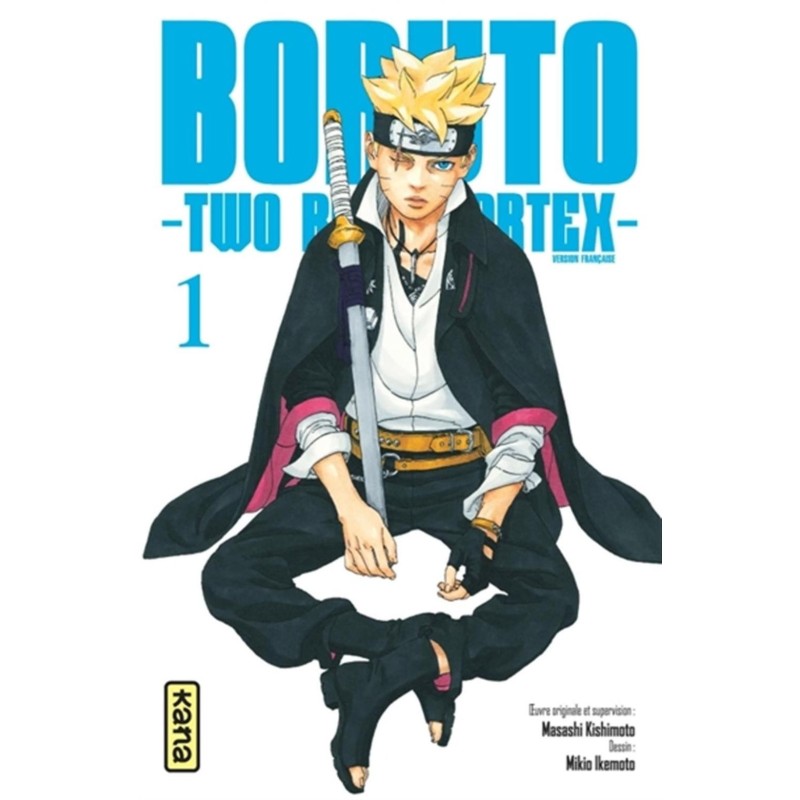 BORUTO : TWO BLUE VORTEX - Tome 1 
