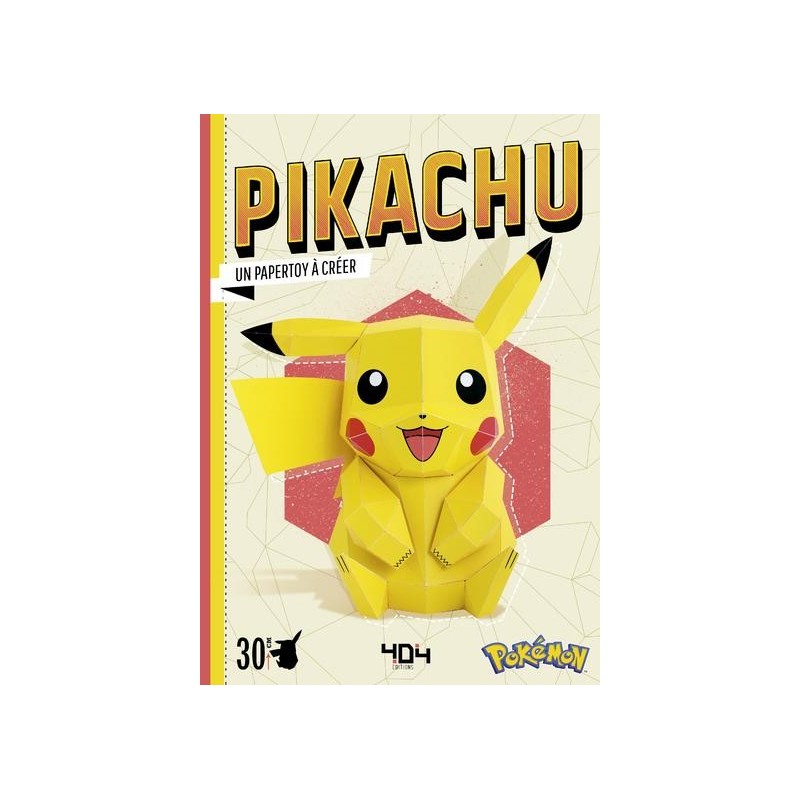 PIKACHU - UN PAPERTOY A CREER - Tome 1 