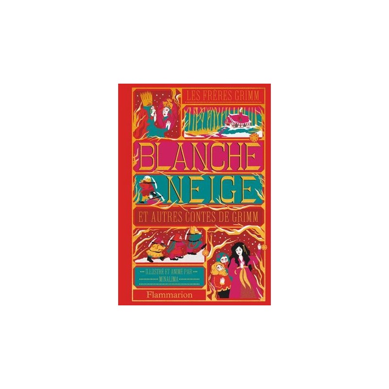 BLANCHE-NEIGE ET AUTRES CONTES DE GRIMM - Illustration par Minalima 