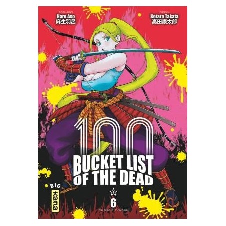 BUCKET LIST OF THE DEAD - Tome 6 