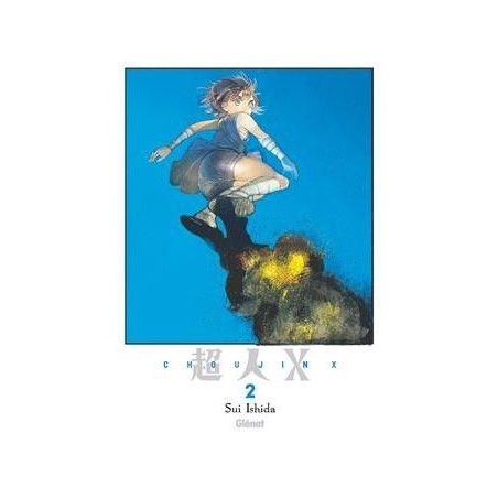 CHOUJIN X - Tome 2 