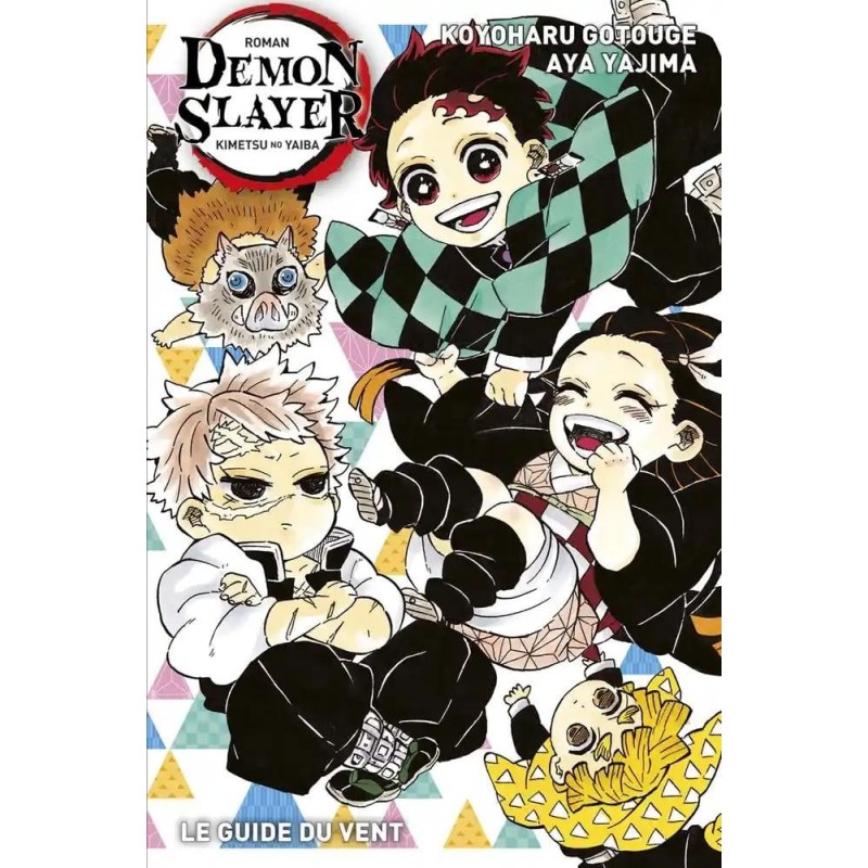 DEMON SLAYER - Le Guide du Vent (Roman T3) 