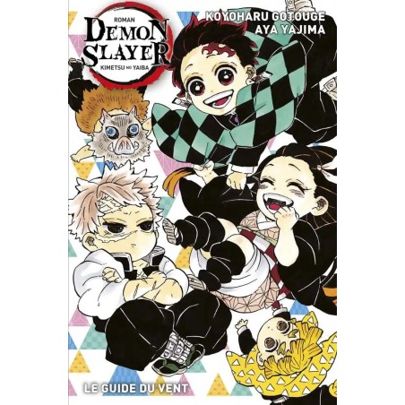 DEMON SLAYER - Le Guide du Vent (Roman T3) 