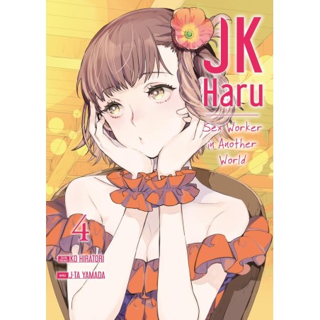JK HARU: SEX WORKER IN ANOTHER WORLD - Tome 4 