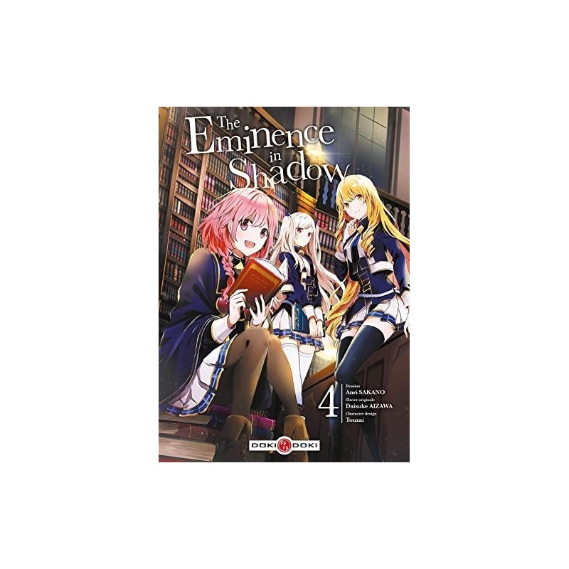 THE EMINENCE IN SHADOW - Tome 4 