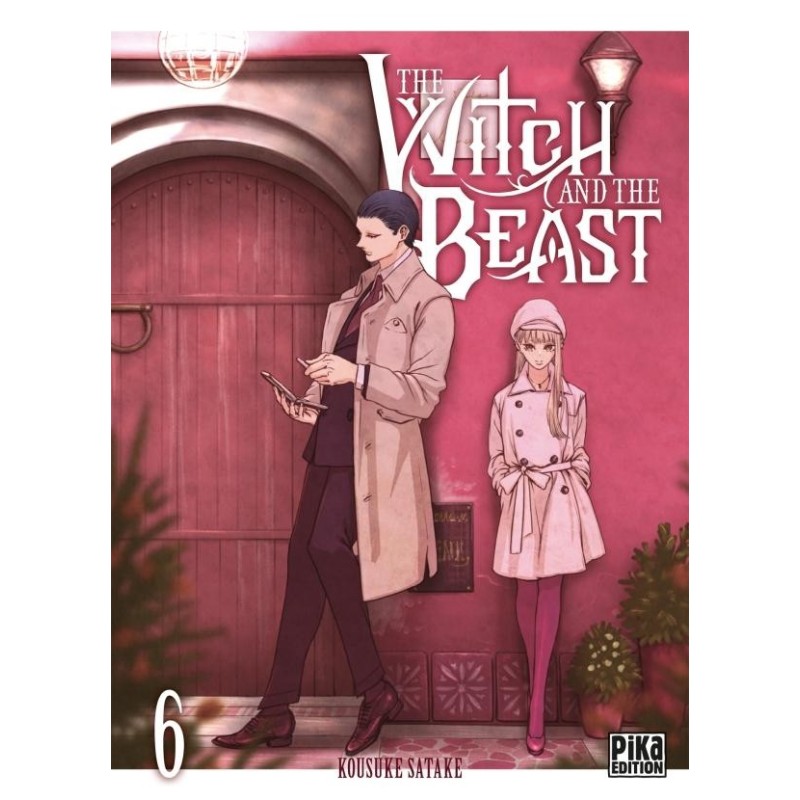 The Witch and the Beast - Tome 6 