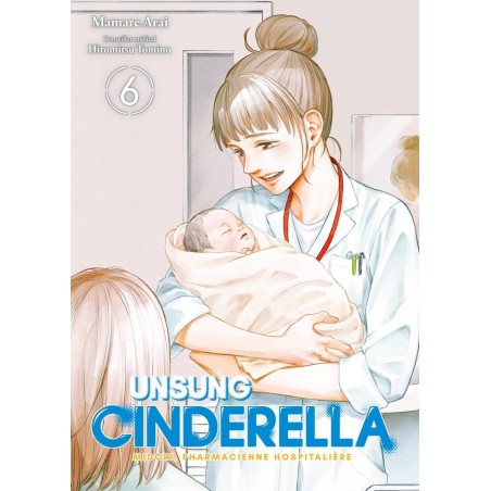 UNSUNG CINDERELLA - Tome 6 
