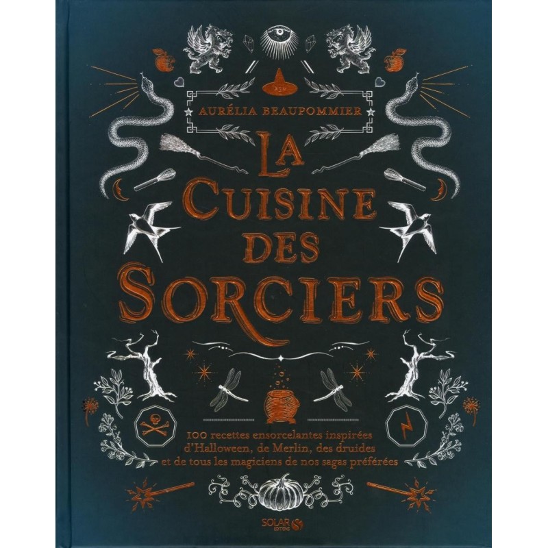 LA CUISINE DES SORCIERS 