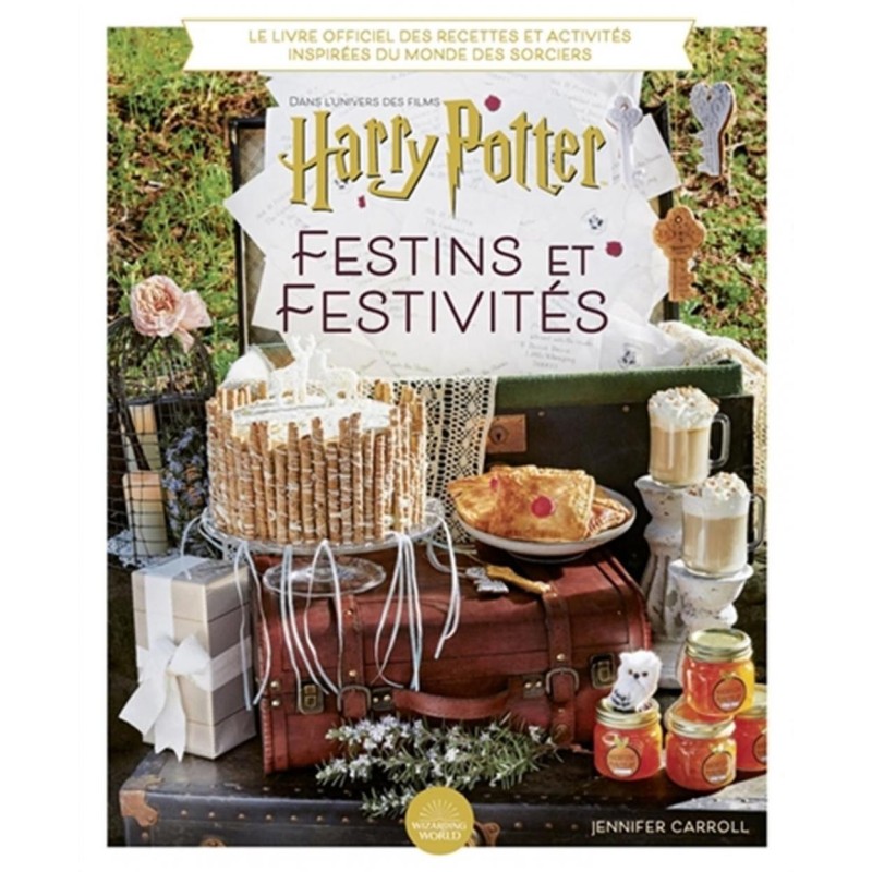 HARRY POTTER : Festins et Festivités 