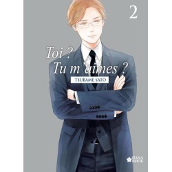 TOI ? TU M'AIMES ? - Tome 2 2