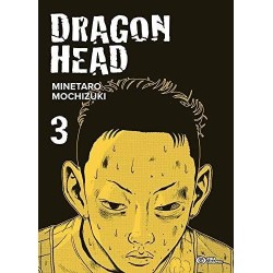 Dragon Head - Tome 3 2