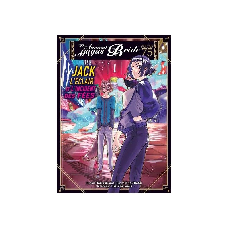 THE ANCIENT MAGUS BRIDE PSAUME 75 - JACK L'ECLAIR ET... - Tome 1 