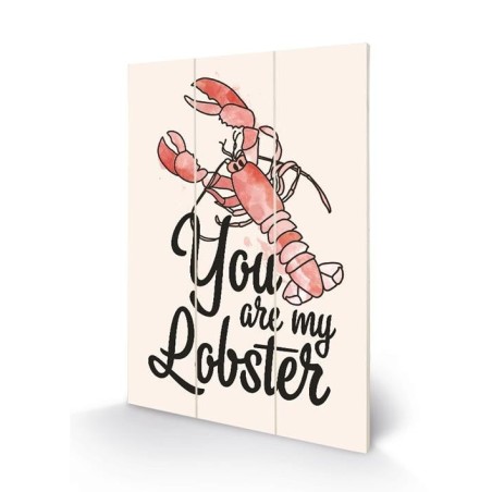 FRIENDS - You Are My Lobster - Impression sur bois 20x29.5 