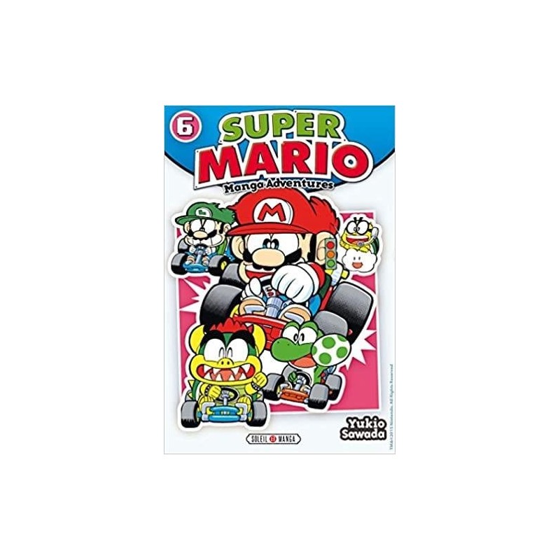 SUPER MARIO MANGA ADVENTURES - Tome 6 