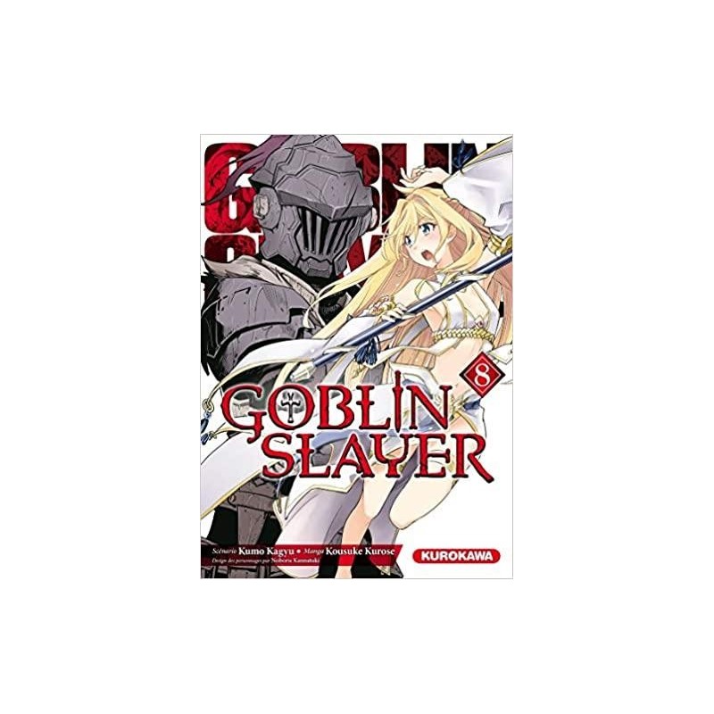 GOBLIN SLAYER - Tome 8 